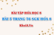 Bài 5 trang 76 SGK Hóa 8: Cách tính khối lượng và thể tích theo phương trình hóa học